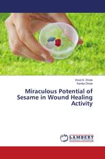 Miraculous Potential of Sesame in Wound Healing Activity
