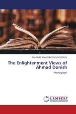 The Enlightenment Views of Ahmad Donish