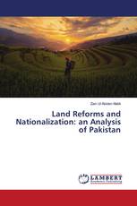 Land Reforms and Nationalization: an Analysis of Pakistan