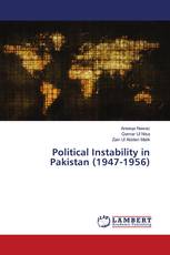 Political Instability in Pakistan (1947-1956)