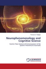 Neurophenomenology and Cognitive Science