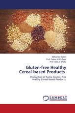 Gluten-free Healthy Cereal-based Products