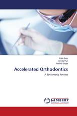 Accelerated Orthodontics