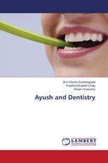 Ayush and Dentistry