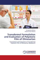 Transdermal Formulation and Evaluation of Polymeric Film of Olmesartan