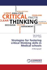 Strategies for fostering critical thinking skills in Medical schools