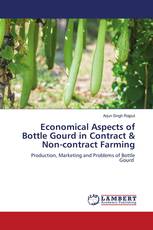 Economical Aspects of Bottle Gourd in Contract & Non-contract Farming