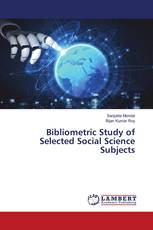 Bibliometric Study of Selected Social Science Subjects