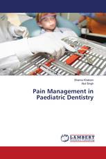 Pain Management in Paediatric Dentistry