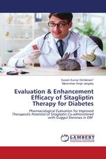 Evaluation & Enhancement Efficacy of Sitagliptin Therapy for Diabetes