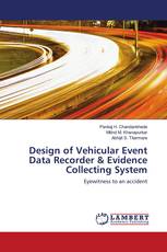 Design of Vehicular Event Data Recorder & Evidence Collecting System