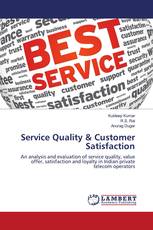 Service Quality & Customer Satisfaction