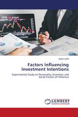 Factors Influencing Investment Intentions