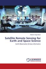 Satellite Remote Sensing for Earth and Space Science
