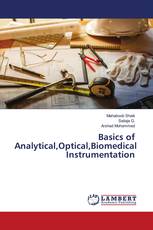Basics of Analytical,Optical,Biomedical Instrumentation