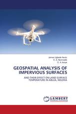 GEOSPATIAL ANALYSIS OF IMPERVIOUS SURFACES