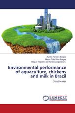 Environmental performance of aquaculture, chickens and milk in Brazil