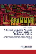 A Corpus-Linguistic Analysis of Phrasal Verbs in Philippine English
