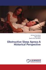 Obstructive Sleep Apnea-A Historical Perspective
