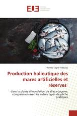 Production halieutique des mares artificielles et réserves