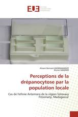 Perceptions de la drépanocytose par la population locale