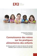 Connaissance des mères sur les pratiques alimentaires des enfants