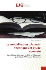 La modalisation : Aspects théoriques et étude concrète