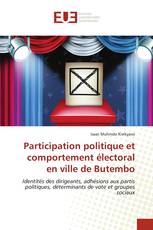 Participation politique et comportement électoral en ville de Butembo