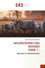 HELMINTHOSES DES BOVIDÉS TOME 1 :