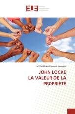 JOHN LOCKE LA VALEUR DE LA PROPRIÉTÉ