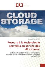 Recours à la technologie serveless au service des allocations.