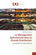 Le Management Opérationnel dans la Grande Distribution