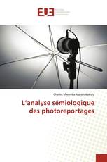 L’analyse sémiologique des photoreportages