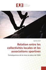 Relation entre les collectivités locales et les associations sportives