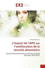 L’Impact de l’APD sur l’amélioration de la sécurité alimentaire