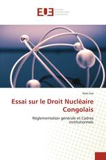 Essai sur le Droit Nucléaire Congolais