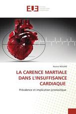 LA CARENCE MARTIALE DANS L'INSUFFISANCE CARDIAQUE