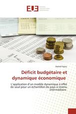 Déficit budgétaire et dynamique économique