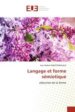 Langage et forme sémiotique