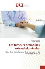 Les tumeurs desmoïdes extra-abdominales