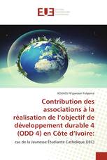 Contribution des associations à la réalisation de l’objectif de développement durable 4 (ODD 4) en Côte d’Ivoire: