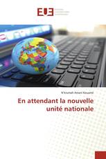 En attendant la nouvelle unité nationale