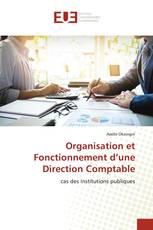 Organisation et Fonctionnement d’une Direction Comptable