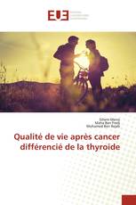 Qualité de vie après cancer différencié de la thyroide