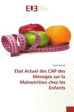 Etat Actuel des CAP des Ménages sur la Malnutrition chez les Enfants