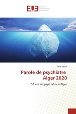 Parole de psychiatre Alger 2020