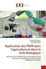 Application des PGPR dans l'agriculture et dans la lutte biologique