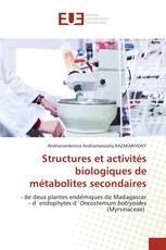 Structures et activités biologiques de métabolites secondaires