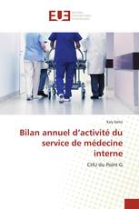 Bilan annuel d’activité du service de médecine interne