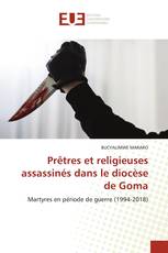 Prêtres et religieuses assassinés dans le diocèse de Goma